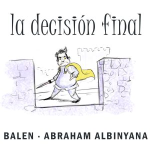 La decisión Final