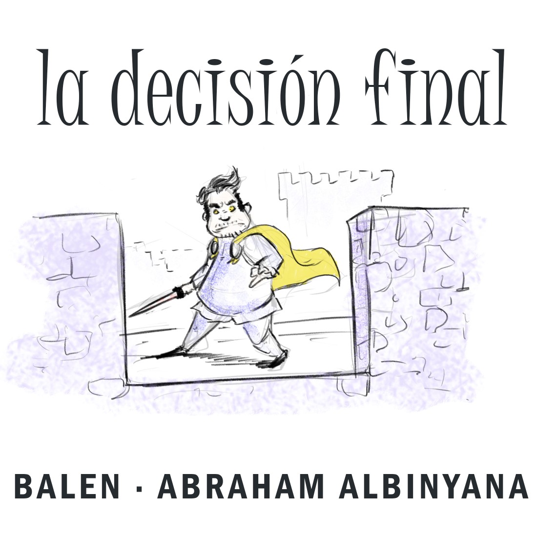 La decisión Final